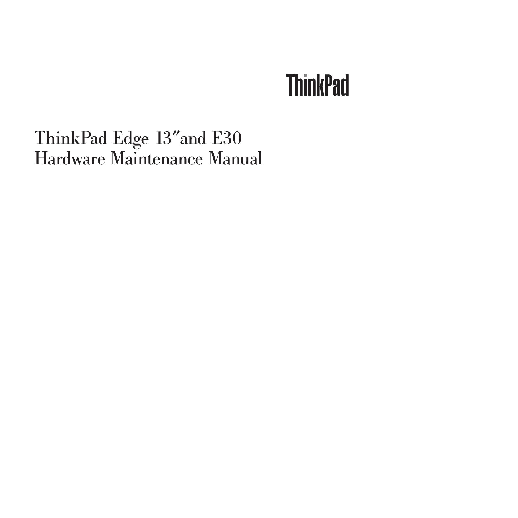 ThinkPad Edge 13″and E30(Hardware Maintenance).pdf